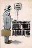 Unemployment_Adventures_of_Aqualung