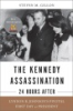 The_Kennedy_assassination_--_24_hours_after