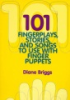 101_fingerplays__stories__and_songs_to_use_with_finger_puppets
