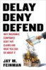 Delay__deny__defend