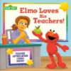 ELMO_LOVES_HIS_TEACHERS_