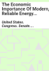 The_economic_importance_of_modern__reliable_energy_infrastructure_to_West_Virginia_and_the_United_States