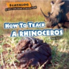 How_to_track_a_rhinoceros