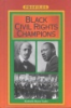 Black_civil_rights_champions