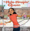 The_hula_hoopin__queen