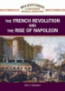The_French_Revolution_and_the_rise_of_Napoleon