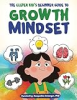 The_clever_kid_s_beginner_guide_to_growth_mindset