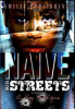 Naive_to_the_streets