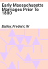 Early_Massachusetts_marriages_prior_to_1800