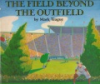 The_field_beyond_the_outfield