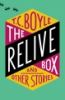 The_relive_box_and_other_stories