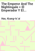 The_emperor_and_the_nightingale___El_emperador_y_el_ruisenor