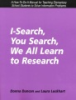 I-Search__you_search__we_all_to_learn_to_research