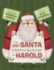 The_day_Santa_stopped_believing_in_Harold