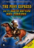 The_Pony_Express_and_its_death-defying_mail_carriers