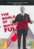 The_world_of_Buckminster_Fuller