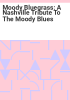 Moody_bluegrass