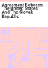 Agreement_between_the_United_States_and_the_Slovak_Republic