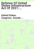 Defense_of_United_States_Infrastructure_Act_of_2021