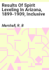 Results_of_spirit_leveling_in_Arizona__1899-1909__inclusive