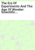 The_era_of_experiments_and_the_age_of_wonder