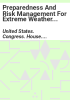 Preparedness_and_Risk_Management_for_Extreme_Weather_Patterns_Assuring_Resilience_and_Effectiveness_Act_of_2017