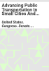 Advancing_public_transportation_in_small_cities_and_rural_places_under_the_bipartisan_infrastructure_law