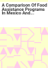 A_comparison_of_food_assistance_programs_in_Mexico_and_the_United_States