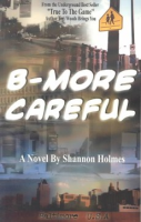 B-more_careful